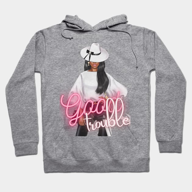 Good trouble Hoodie by Sazzy's